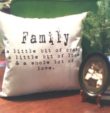 Family pillow cover loud crazy love home decor