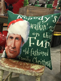 Christmas vacation movie pillow cover Clark Nobody’s Walking Out home decor