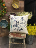 Bible verse pillow cover It is Well with my Soul home decor