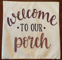 Welcome to OUR porch
