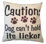 Dog pillow cover Dog can’t hold licker home decor